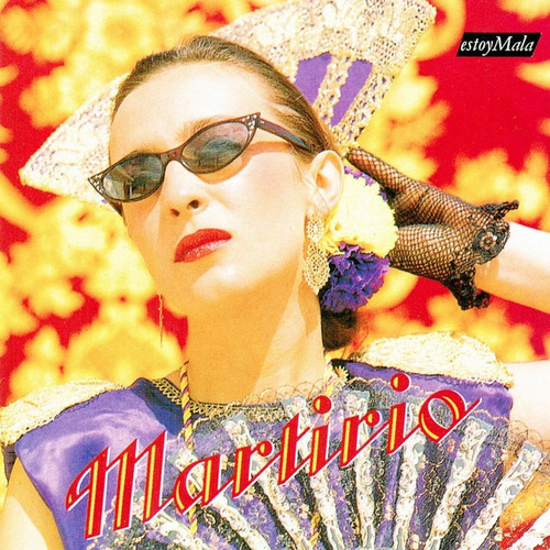 Imagen 1 de 1 de Martirio - Estoy Mala - Cd