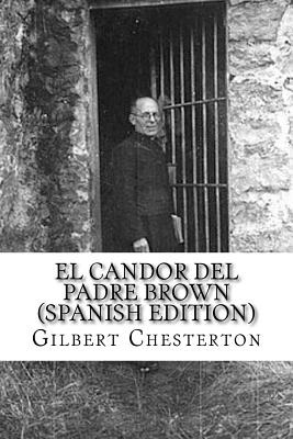 Libro El Candor Del Padre Brown - Chesterton, G. K.