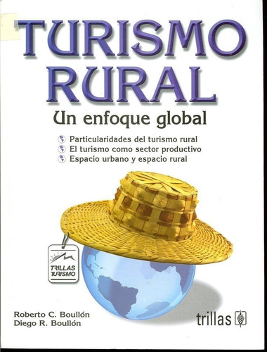 Turismo Rural Un Enfoque Global Trillas