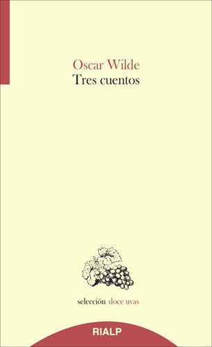 Tres Cuentos, De Wilde, Oscar. Editorial Ediciones Rialp, S.a., Tapa Blanda En Español