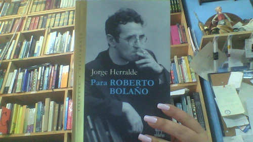 Para Roberto Bolaño 