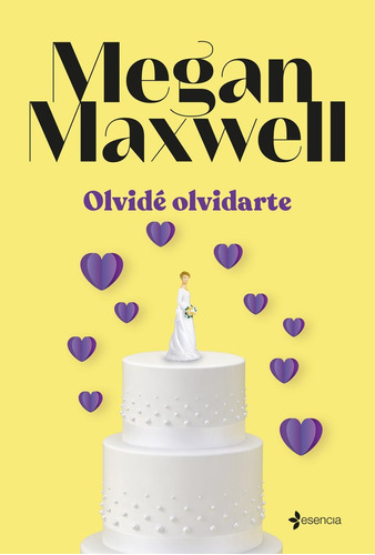 Olvide Olvidarte - Megan Maxwell