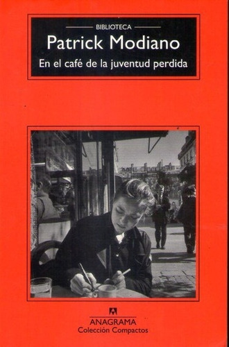 En El Café De La Juventud Perdida - Modiano Patrick