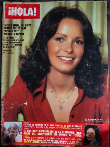 Jaclyn Smith, Rosalynn Carter, Mundial 1978 En Revista Hola