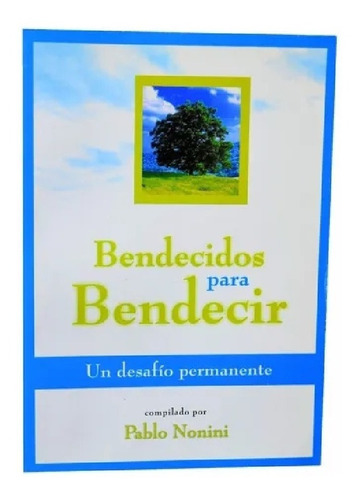 BENDECIDOS PARA BENDECIR, de Varios. Editorial Libros Distribuidora Alianza, tapa blanda en español