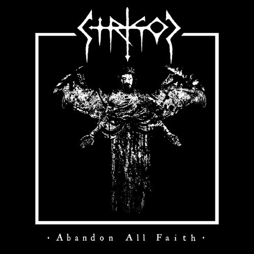 Cd Strigoi - Abandon All Faith (2019) Lacrado