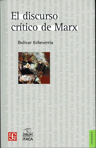 El Discurso Crítico De Marx. (bolívar Echeverría)
