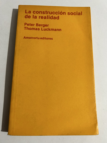 Libro La Construcción Social De La Realidad - Berger 