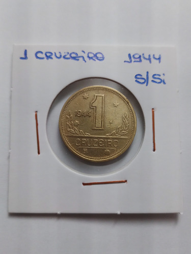 Moeda Bronze 1 Cruzeiro Ano 1944 Sem Sigla Lote 4095