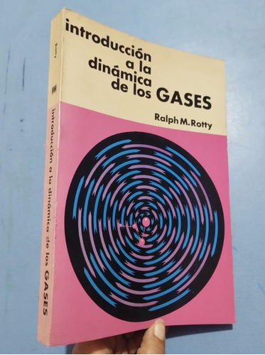 Libro Introduccion A La Dinamica De Los Gases Rotty