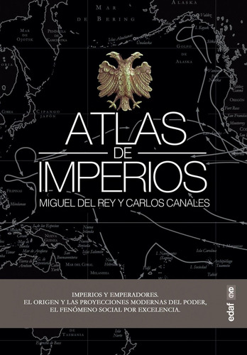 Libro: Atlas De Imperios. Del Rey Vicente, Miguel/canales, C