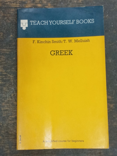 Greek * Teach Yourself Books * Course * F. Smith *