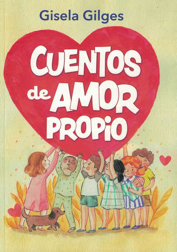 Cuentos De Amor Propio