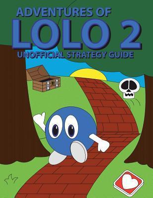 Libro Adventures Of Lolo 2 Unofficial Strategy Guide - Br...