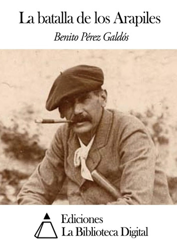 Libro La Batalla Arapiles Benito Pérez Galdós