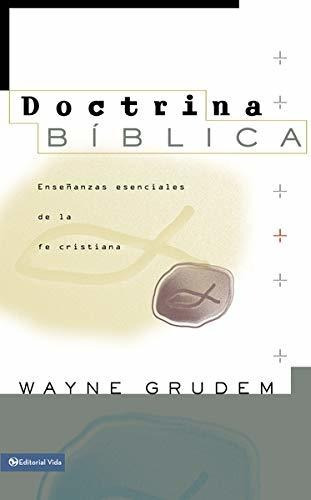 Doctrina Biblica, Grudem Wayne