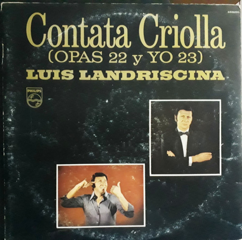 Luis Landriscina - Contata Criolla Opas 22 Y Yo 23 - Vinilo