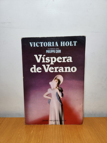 Libro Vispera De Verano Victoria Holt