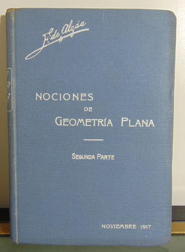 Adp Nociones De Geometría Plana Segunda Parte F. De Alzáa