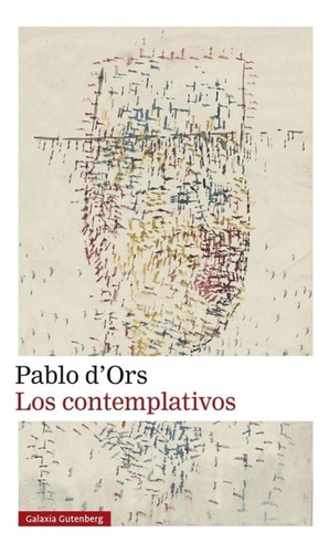 Los Contemplativos ( Libro Nuevo Y Original )