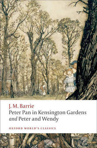 Peter Pan In Kensington Gardens / Peter And Wendy - Sir J...