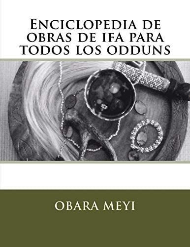 Libro: Enciclopedia Obraas Ifa Todos Odduns (&..