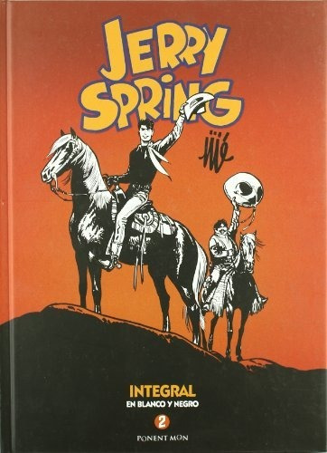 Jerry Spring. Integral - Volumen 2 (integrales)