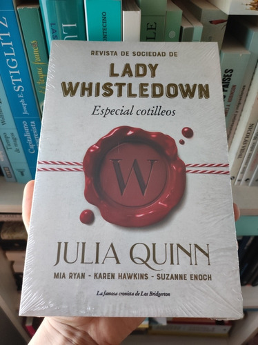 Libro Lady Whistledown Especial Cotilleos - Julia Quinn