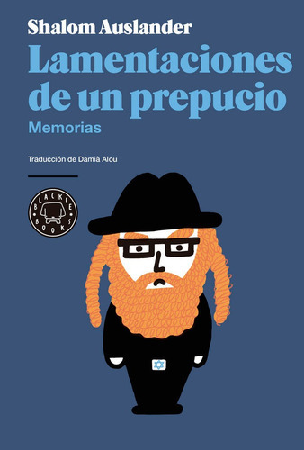 Lamentaciones de un prepucio, de AUSLANDER, SHALOM. Editorial Blackie Books, tapa dura en español