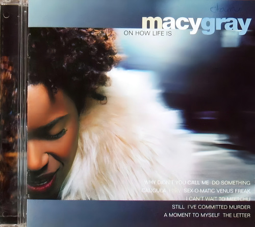 Cd Macy Gray - On How Life Is Versão Do Álbum Edição Limitada