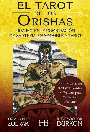 Tarot De Los Orishas - Zolrak - Arkano - Libro + Cartas