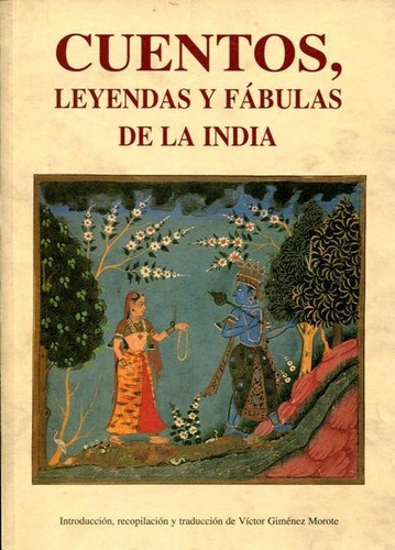 Cuentos , Leyendas Y Fabulas De La India, De Gimenez Morote Victor. Editorial Olañeta, Tapa Blanda En Español, 2005