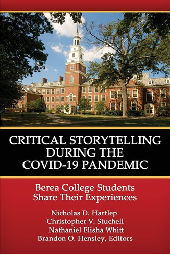 Libro: En Ingles Critical Storytelling During The Covid-19