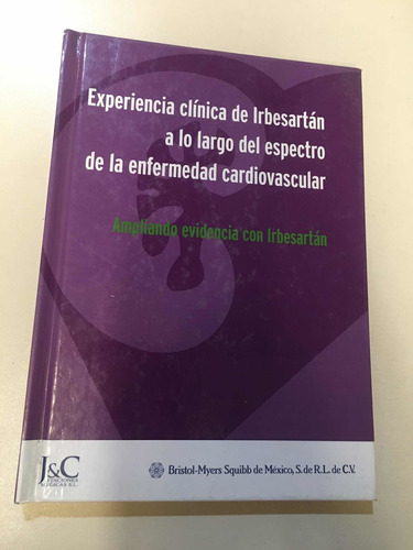 Experiencia Clinica De Irbesartan A Lo Largo Del Espectro