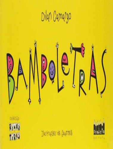 Bamboletras: Bamboletras, De Camargo, Dilan. Editora Projeto, Capa Mole, Edição 4ª Em Português, 2015