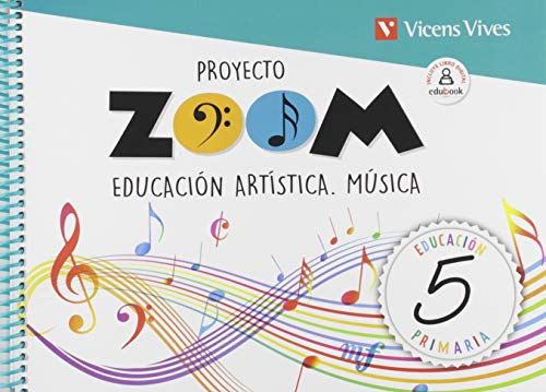 Educacion Artistica Musica 5 -zoom- - 9788468262246