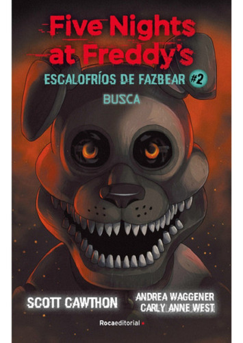 Five Nights At Freddys Escalofríos De Fazbear 2 Busca - Roca