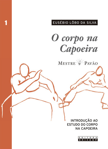 -, de Eusébio Lobo da Silva. Editora UNICAMP, capa mole em português, 2023