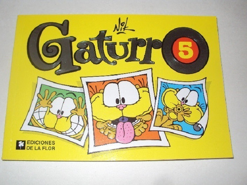 Gaturro # 5 - Nik - De La Flor 