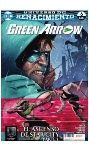 Green Arrow Vol. 2, Núm. 06 (renacimiento): El Ascenso De St