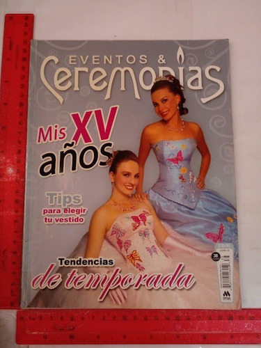 Revista Eventos Y Ceremonias No 38  Julio 2008