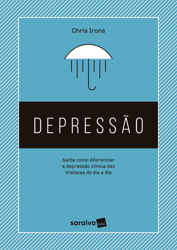 Depressão, De Chris Irons. Editora Saraiva Uni - Sob Demanda Em Português