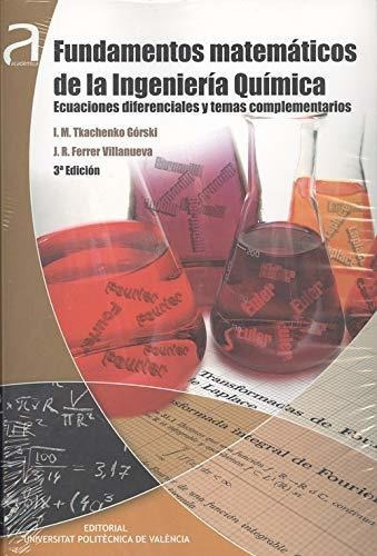 Fundamentos Matematicos De La Ingenieria Quimica - Tkachenko