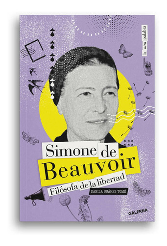 Simone De Beauvoir - Danila Suarez Tome