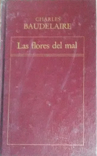 Las Flores Del Mal Charles Baudelaire 