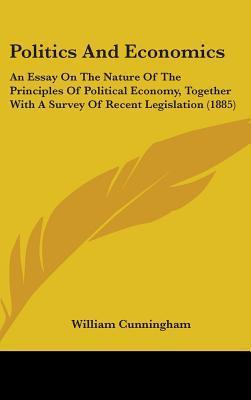 Libro Politics And Economics : An Essay On The Nature Of ...