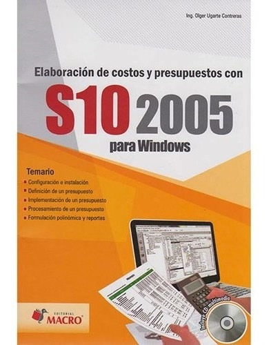 Elaboracion De Costos Y Presupuestos Con S10 2005 Para - #d