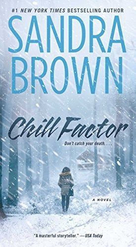 Book : Chill Factor A Novel - Brown, Sandra