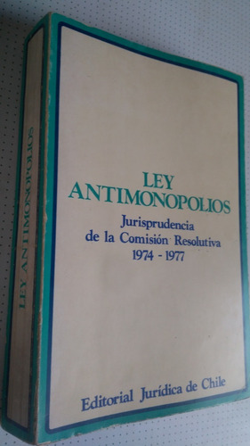 Ley Antimonopolios Jurisprudencia 1974 - 1977
