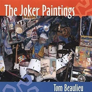 Beaulieu Tom Joker Paintings Usa Import Cd